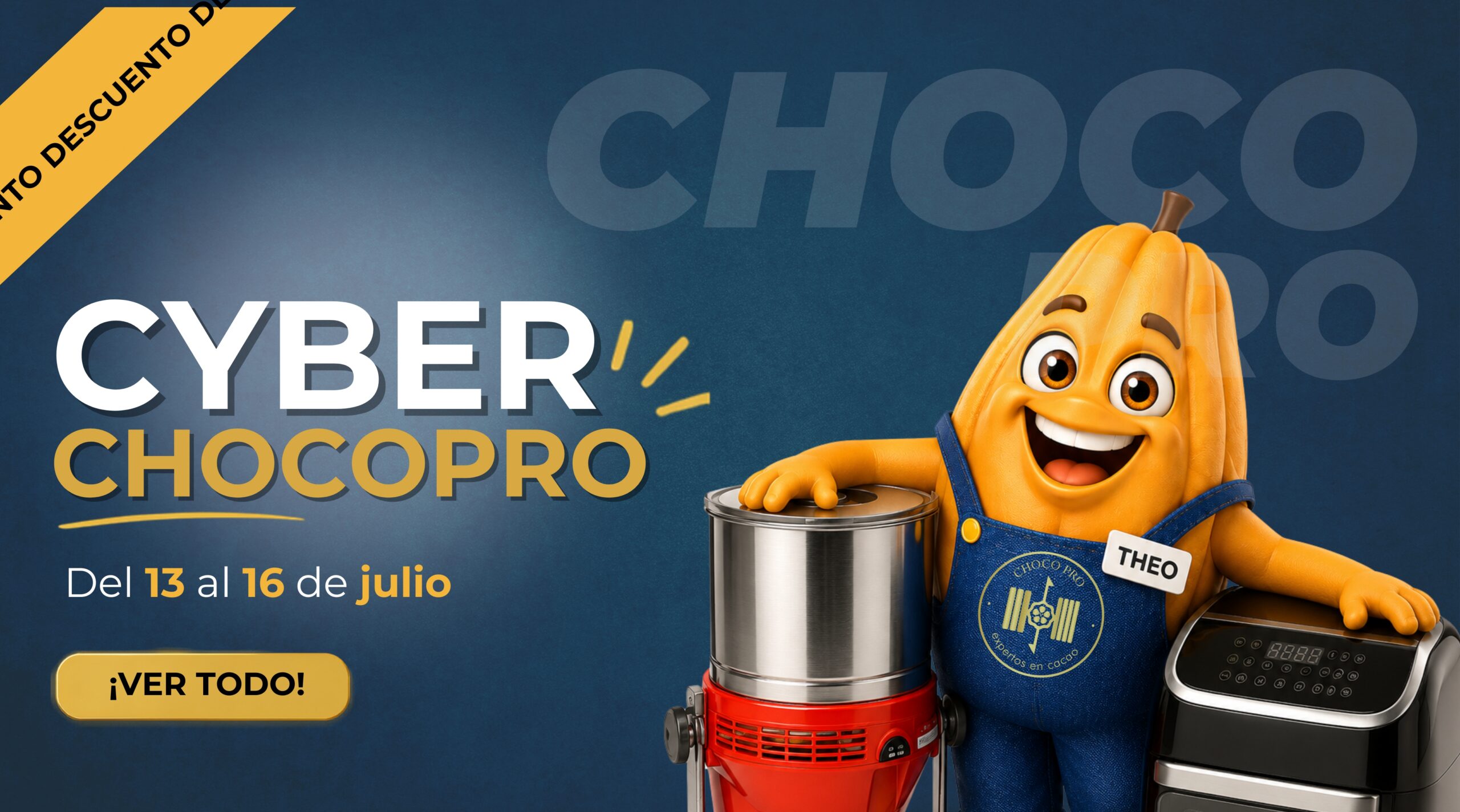Cyber ChocoPro - Del 13 al 16 de julio